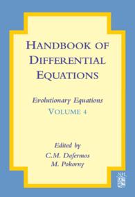 微分方程式ハンドブック４：発展方程式<br>Handbook of Differential Equations: Evolutionary Equations