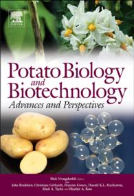 Potato Biology and Biotechnology : Advances and Perspectives