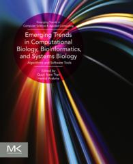 バイオインフォマティクスとシステム生物学の最前線<br>Emerging Trends in Computational Biology, Bioinformatics, and Systems Biology : Algorithms and Software Tools