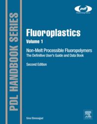 Fluoroplastics, Volume 1 : Non-Melt Processible Fluoropolymers - The Definitive User's Guide and Data Book（2）