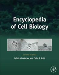 細胞生物学百科事典（全４巻）<br>Encyclopedia of Cell Biology