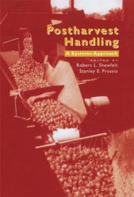 Postharvest Handling : A Systems Approach