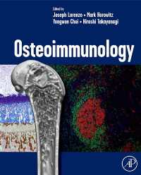 骨免疫学<br>Osteoimmunology : Interactions of the Immune and Skeletal Systems