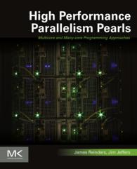 High Performance Parallelism Pearls Volume One : Multicore and Many-core Programming Approaches