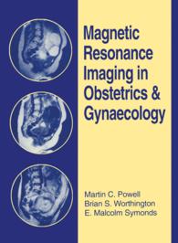 Magnetic Resonance Imaging in Obstetrics and Gynaecology