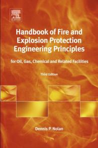 Handbook of Fire and Explosion Protection Engineering Principles : for Oil, Gas, Chemical and Related Facilities（3）