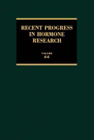 Recent Progress in Hormone Research : Proceedings of the 1987 Laurentian Hormone Conference