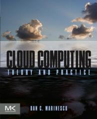 Cloud Computing : Theory and Practice
