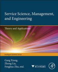 Service Science, Management, and Engineering: : Theory and Applications