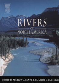 北米の河川：自然史<br>Rivers of North America