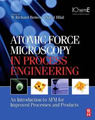 Atomic Force Microscopy in Process Engineering : An Introduction to AFM for Improved Processes and Products