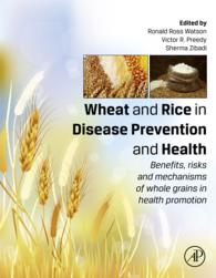 Wheat and Rice in Disease Prevention and Health : Benefits, risks and mechanisms of whole grains in health promotion