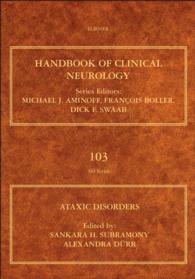 臨床神経学ハンドブック・第103巻：運動失調症<br>Ataxic Disorders