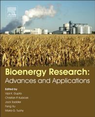 バイオエネルギーの最前線と応用<br>Bioenergy Research: Advances and Applications