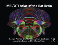 ラット脳MRI/DTIアトラス<br>MRI/DTI Atlas of the Rat Brain