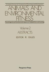 Animals and Environmental Fitness: Physiological and Biochemical Aspects of Adaptation and Ecology : Abstracts