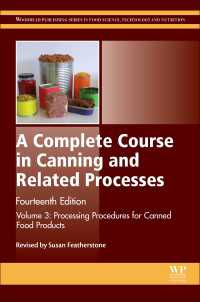 A Complete Course in Canning and Related Processes : Volume 3 Processing Procedures for Canned Food Products（14）