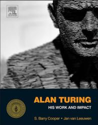 チューリング論文選集：業績と影響<br>Alan Turing : His Work and Impact