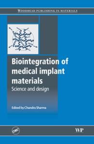 Biointegration of Medical Implant Materials : Science and Design