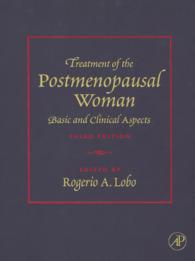 閉経後の女性の治療（第３版）<br>Treatment of the Postmenopausal Woman : Basic and Clinical Aspects（3）