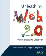 Unleashing Web 2.0 : From Concepts to Creativity