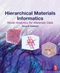 Hierarchical Materials Informatics : Novel Analytics for Materials Data