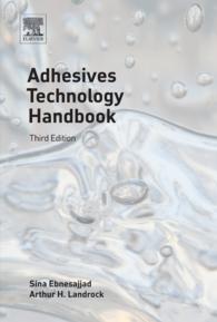 接着技術ハンドブック（第３版）<br>Adhesives Technology Handbook（3）