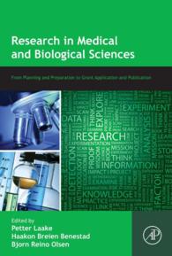 医学・生物学研究法（第２版）<br>Research in Medical and Biological Sciences : From Planning and Preparation to Grant Application and Publication