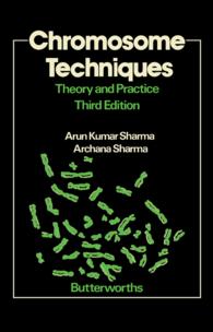 Chromosome Techniques : Theory and Practice（3）