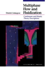 Multiphase Flow and Fluidization : Continuum and Kinetic Theory Descriptions