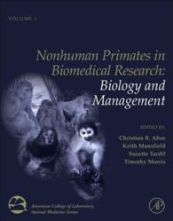 Nonhuman Primates in Biomedical Research : Biology and Management（2）
