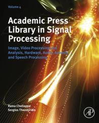 Academic Press Library in Signal Processing : Image, Video Processing and Analysis, Hardware, Audio, Acoustic and Speech Processing