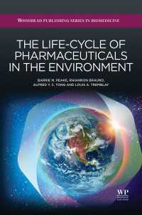 環境中の医薬品のライフサイクル<br>The Life-Cycle of Pharmaceuticals in the Environment