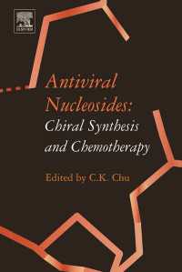 Antiviral Nucleosides : Chiral Synthesis and Chemotherapy