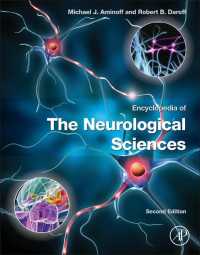 神経研究百科事典（第２版・全４巻）<br>Encyclopedia of the Neurological Sciences（2）