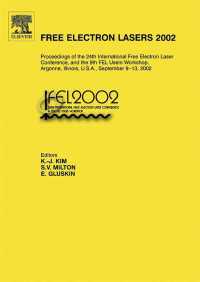 Free Electron Lasers 2002 : Proceedings of the 24th International Free Electron Laser Conference and the 9th FEL Users Workshop, Argonne, Illinois, U.S.A., September 9-13, 2002