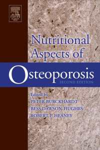 骨粗髪症の栄養学的側面（第２版）<br>Nutritional Aspects of Osteoporosis（2）