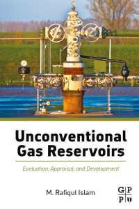 Unconventional Gas Reservoirs : Evaluation, Appraisal, and Development