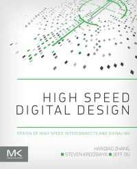 High Speed Digital Design / Zhang, Hanqiao/Krooswyk, Steven/Ou