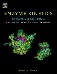 Enzyme Kinetics: Catalysis and Control : A Reference of Theory and Best-Practice Methods