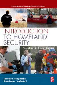 国土安全保障入門（第３版）<br>Introduction to Homeland Security : Principles of All-Hazards Risk Management（3）