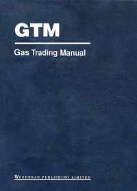 Gas Trading Manual : A Comprehensive Guide to the Gas Markets（2）