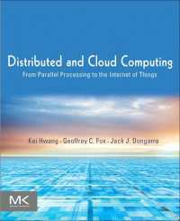 分散およびクラウドコンピューティング<br>Distributed and Cloud Computing : From Parallel Processing to the Internet of Things