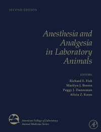 Anesthesia and Analgesia in Laboratory Animals（2）