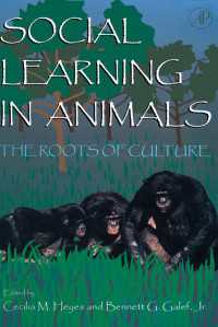 Social Learning In Animals : The Roots of Culture