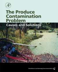 The Produce Contamination Problem : Causes and Solutions