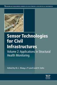 Sensor Technologies for Civil Infrastructures, Volume 2 : Applications in Structural Health Monitoring