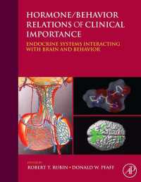 臨床上重要なホルモンと行動の関連<br>Hormone/Behavior Relations of Clinical Importance : Endocrine Systems Interacting with Brain and Behavior