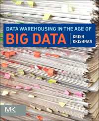 ビッグデータの時代のデータウェアハウジング<br>Data Warehousing in the Age of Big Data