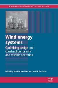 Wind Energy Systems : Optimising Design and Construction for Safe and Reliable Operation